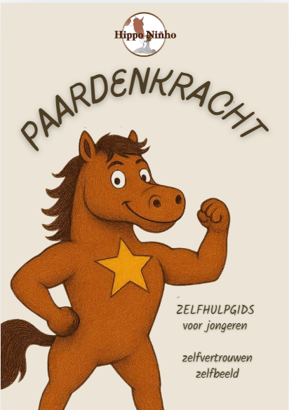 PAARDENKRACHT zelfhulpboekje rond zelfvertrouwen en zelfbeeld